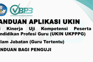 Panduan Aplikasi UKIN Daljab (Guru Tertentu) – Penguji