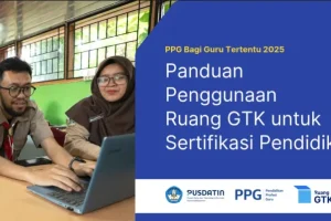 Panduan Ruang GTK Bagi Guru Tertentu: Alur Lengkap Sertifikasi Pendidik